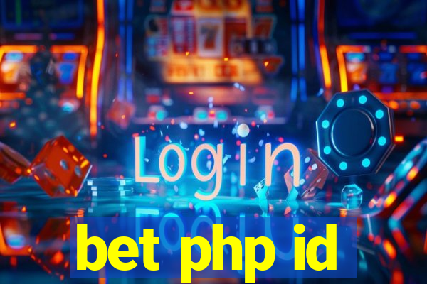 bet php id